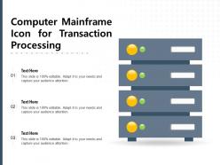 Computer mainframe icon for transaction processing