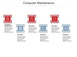 Computer maintenance ppt powerpoint presentation pictures example file cpb