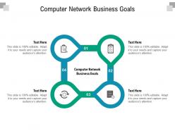 Computer network business goals ppt powerpoint presentation gallery infographic template cpb