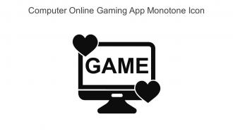 Computer Online Gaming App Monotone Icon In Powerpoint Pptx Png And Editable Eps Format