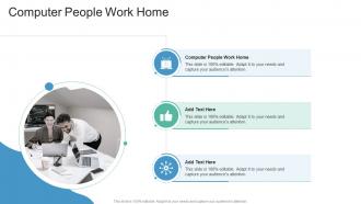 Computer People Work Home In Powerpoint And Google Slides Cpb