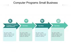 Computer programs small business ppt presentation summary design templates cpb