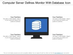 Computer server defines monitor with database icon