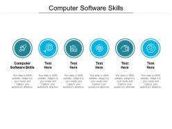 Computer software skills ppt powerpoint presentation infographics example cpb