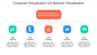 Computer virtualization vs network virtualization ppt powerpoint outline cpb