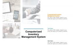 Computerized inventory management system ppt powerpoint presentation skills cpb