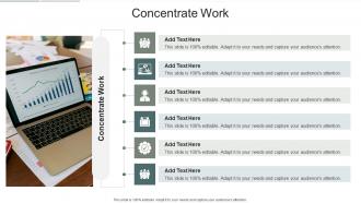 Concentrate Work In Powerpoint And Google Slides Cpb