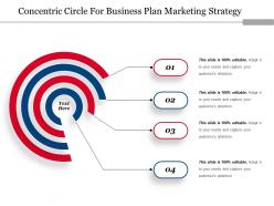 Concentric circle for business plan marketing strategy ppt design