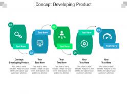 Concept developing product ppt powerpoint presentation show gallery cpb