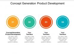 Concept generation product development ppt powerpoint presentation ideas portfolio cpb