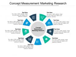 Concept measurement marketing research ppt powerpoint presentation ideas visual aids cpb