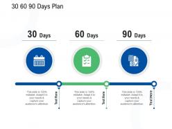Concept proposal 30 60 90 days plan ppt powerpoint presentation slides clipart