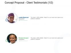 Concept proposal client testimonials communication ppt powerpoint presentation ideas example