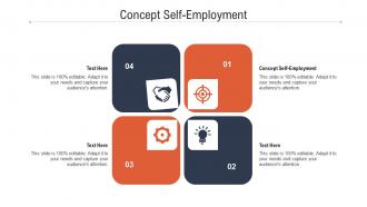 Concept self employment ppt powerpoint presentation pictures icon cpb