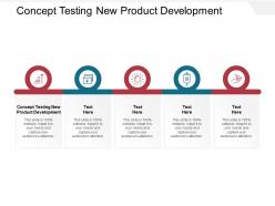 Concept testing new product development ppt powerpoint file display cpb