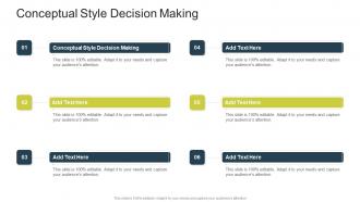 Conceptual Style Decision Making In Powerpoint And Google Slides Cpb