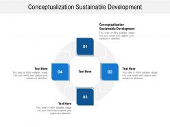 Conceptualization sustainable development ppt powerpoint graphic images cpb