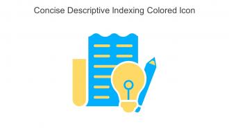 Concise Descriptive Indexing Colored Icon In Powerpoint Pptx Png And Editable Eps Format