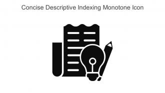 Concise Descriptive Indexing Monotone Icon In Powerpoint Pptx Png And Editable Eps Format