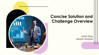 Concise Solution And Challenge PPT Slides AT