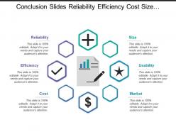 Conclusion slides reliability efficiency cost size usability market