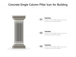 Concrete single column pillar icon for building