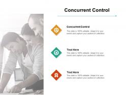 Concurrent control ppt powerpoint presentation infographics deck cpb