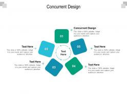 Concurrent design ppt powerpoint presentation infographic template topics cpb