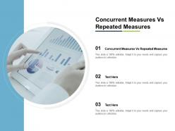 Concurrent measures vs repeated measures ppt powerpoint presentation infographics brochure cpb