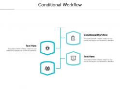Conditional workflow ppt powerpoint presentation file slide download cpb
