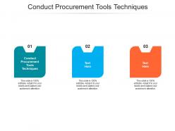 Conduct procurement tools techniques ppt powerpoint presentation infographic template cpb