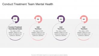 Conduct Treatment Team Mental Health In Powerpoint And Google Slides Cpb