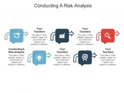 Conducting a risk analysis ppt powerpoint presentation slides cpb