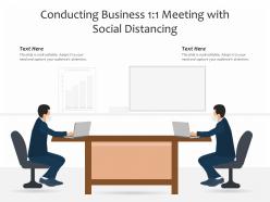 Conducting business 1 1 meeting with social distancing