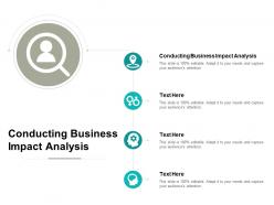 Conducting business impact analysis ppt powerpoint presentation infographic template cpb