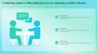 Conducting Employee Offboarding Interview For Enhancing Workflow Efficiency