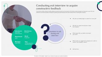 Conducting Exit Interview To Acquire Constructive Feedback Staff Retention Tactics For Healthcare