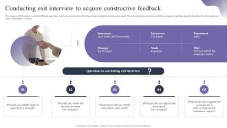 Conducting Exit Interview To Acquire Employee Retention Strategies To Reduce Staffing Cost