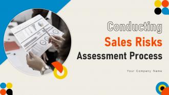 Conducting Sales Risks Assessment Process Powerpoint Presentation Slides V Conducting Sales Risks Assessment Process Powerpoint Presentation Slides