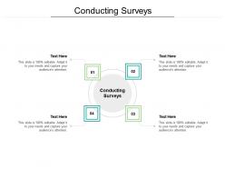 Conducting surveys ppt powerpoint presentation model ideas cpb