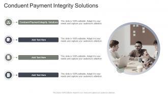 Conduent Payment Integrity Solutions In Powerpoint And Google Slides Cpb