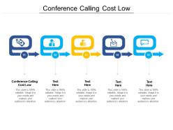 Conference calling cost low ppt powerpoint presentation icon picture cpb