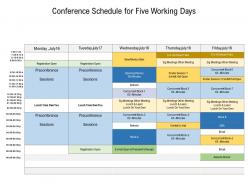 Conference Schedule For Five Working Days