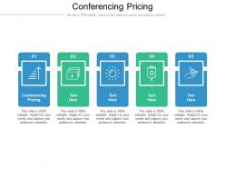 Conferencing pricing ppt powerpoint presentation infographic template model cpb