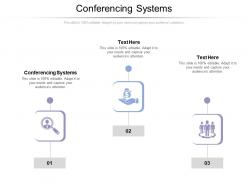 Conferencing systems ppt powerpoint presentation slides clipart images cpb