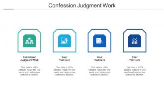 Confession judgment work ppt powerpoint presentation gallery structure cpb