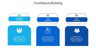 Confidence building ppt powerpoint presentation professional example cpb