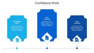 Confidence work ppt powerpoint presentation model file formats cpb