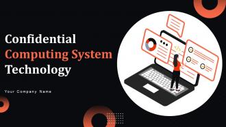 Confidential Computing Technology Powerpoint Presentation Slides