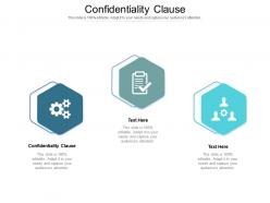 Confidentiality clause ppt powerpoint presentation portfolio guide cpb